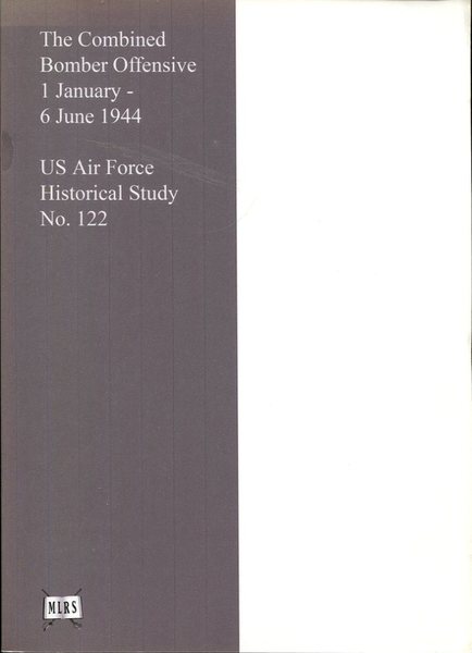 The Combined Bomber Offensive : 1 January - 6 June …