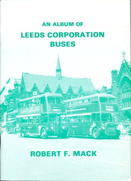 An Album of Leeds Corporation Buses