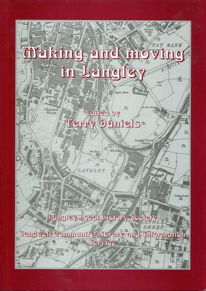 Making and moving in Langley (Signed By Author)