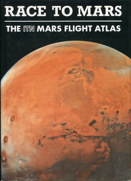 Atlas Race To Mars :The ITN Mars Flight Atlas