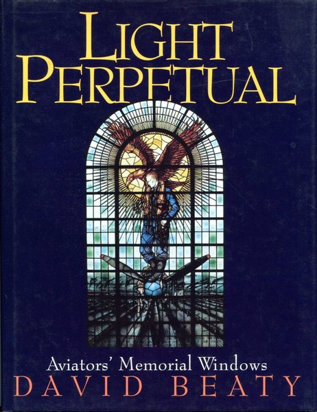 Light Perpetual: Aviators' Memorial Windows Index