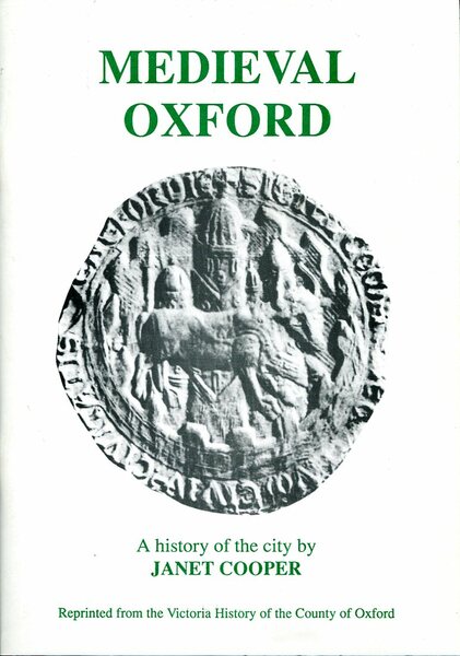 Medieval Oxford: a history of the city