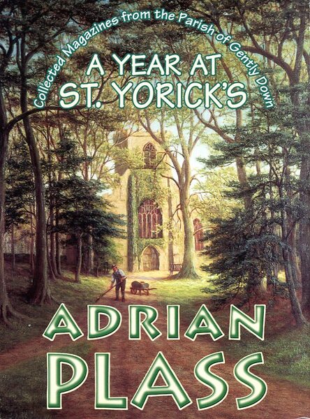 A Year at St. Yoricks: Collected Magazines from the Parish …