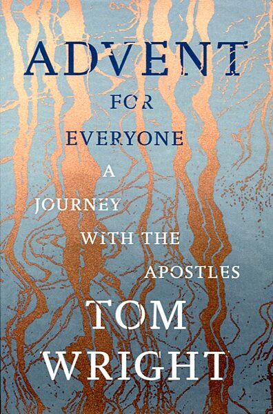 Advent for Everyone: A Journey With the Apostles