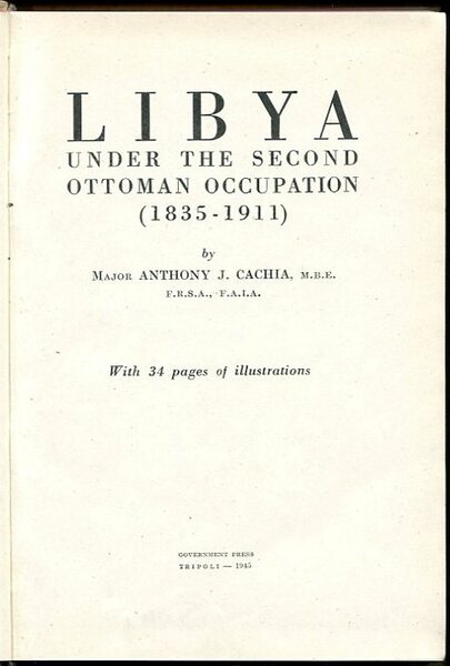 Libya Under the Second Ottoman Occupation 1835-1911