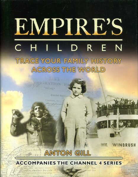 Empire's Children: Trace Your Family History Across the World
