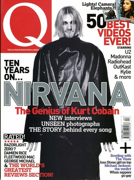 Q Music Magazine : April 2004 : Kurt Cobain on …