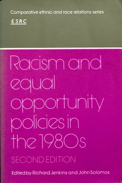 Racism and Equal Opportunity Policies in the 1980s