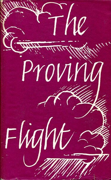 The Proving Flight