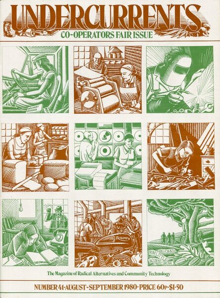 Undercurrents : The Alternatives Magazine : Number 41 Aug-Sep 1980