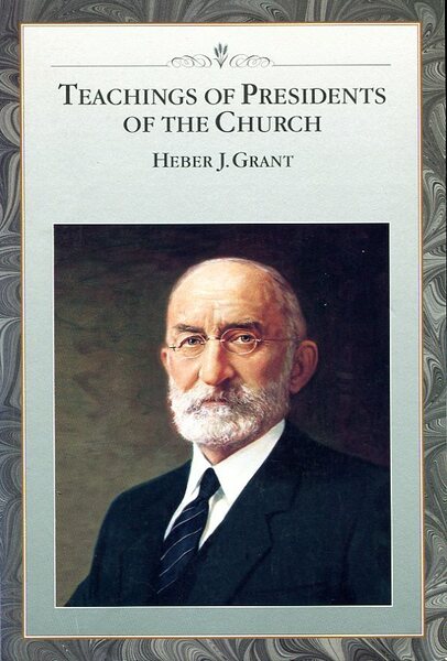 Teachings of the Presidents of the Church