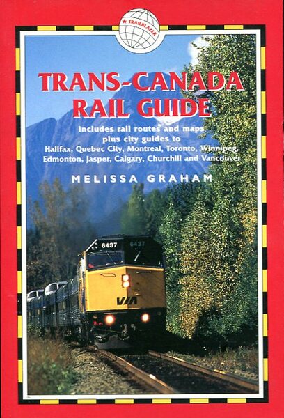 Trans Canada Rail Guide