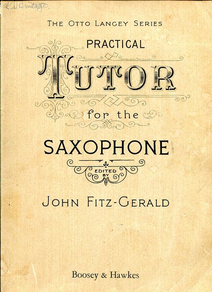 Practical Tutor for the Saxophone