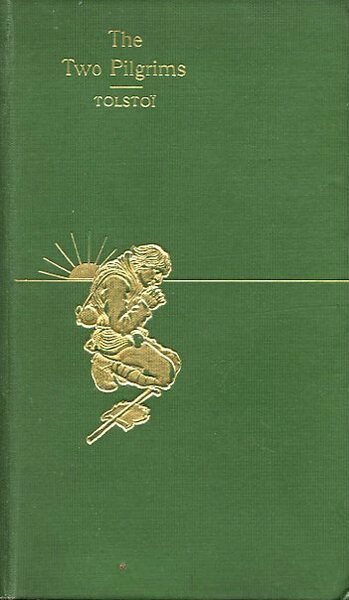 The Two Pilgrims & If You Neglect the Fire You …