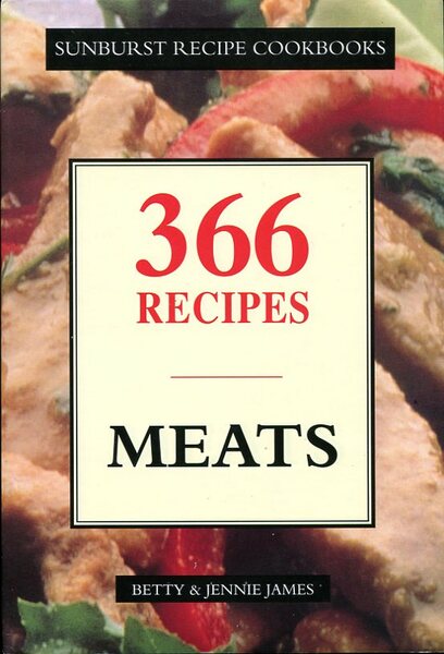Meat Dishes: 366 Recipes
