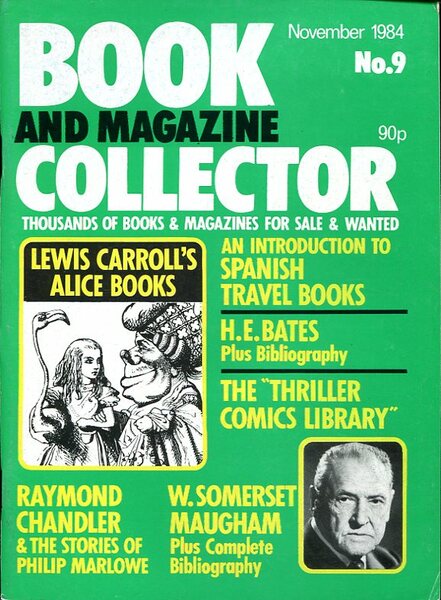Book and Magazine Collector : No 9 November 1984