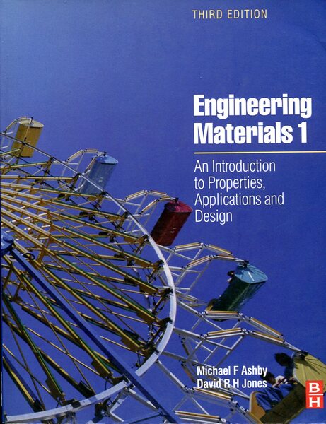 Engineering Materials 1: an Introduction to Properties, Applications and Design: …
