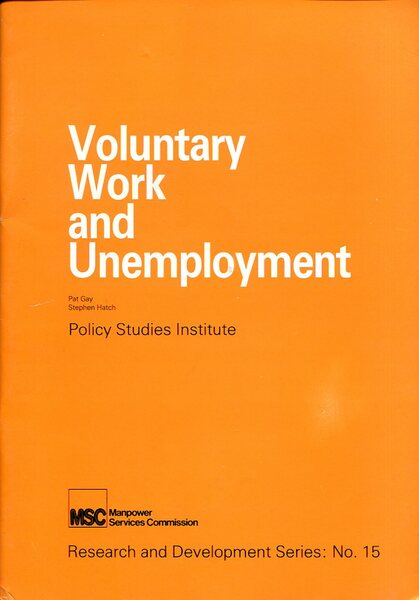 Voluntary work and unemployment (Research and development series)