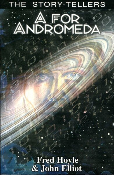 A for Andromeda (Story-Tellers)
