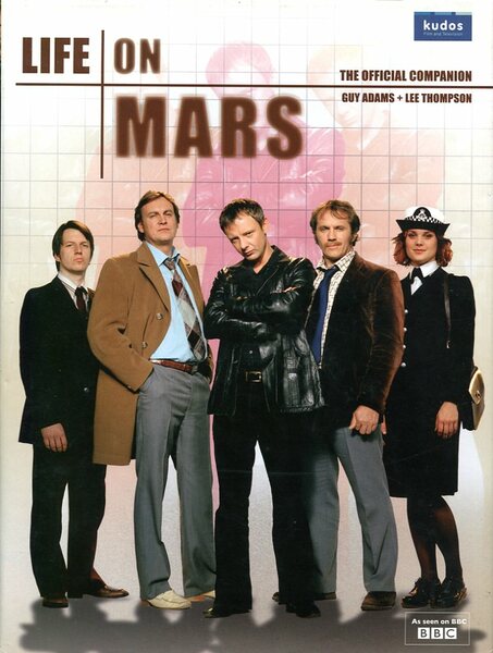 'Life on Mars' : The Official Companion