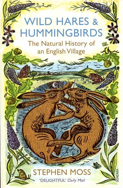 Wild Hares and Hummingbirds: The Natural History of an English …