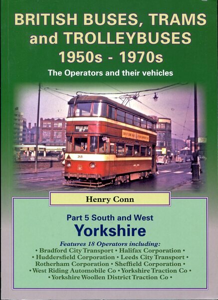 South, West and North Yorkshire (v. 5) (Road Transport Heritage)