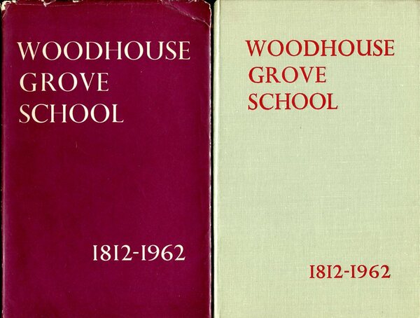 Woodhouse Grove School 1812-1962