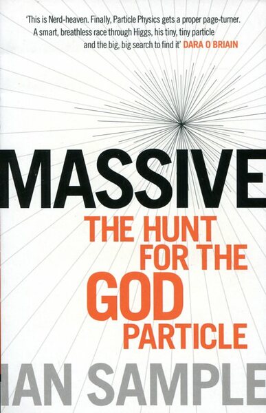 Massive: The Hunt for the God Particle