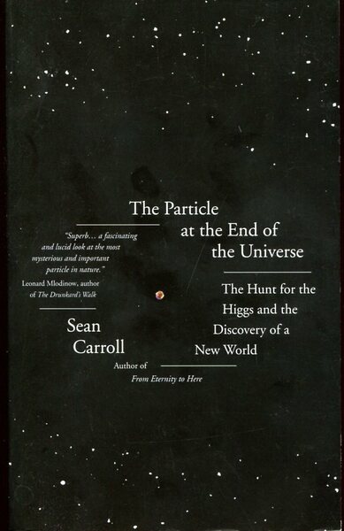 The Particle at the End of the Universe