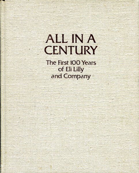 All in a Century : The First 100 Years of …