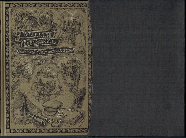 William Russell : Special Correspondent of Tthe Times