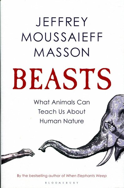 Beasts : What Animals Can Teach Us About Human Nature