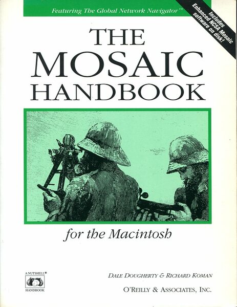The Mosaic Handbook for the MacIntosh