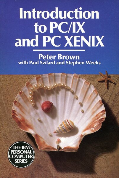 Introduction to PC/IX and PC Xenix