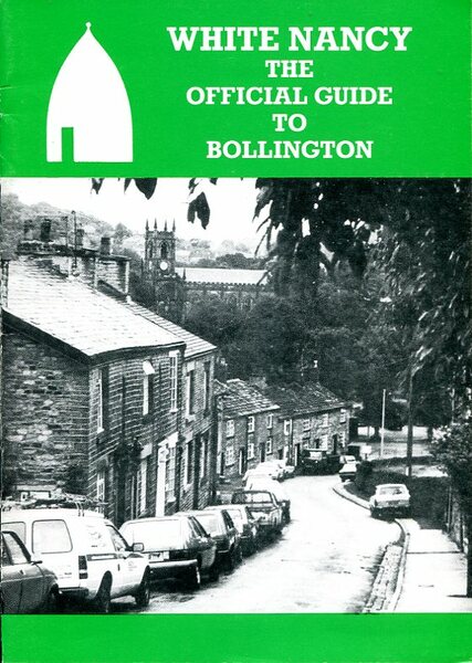 White Nancy : The Official Guide to Bollington