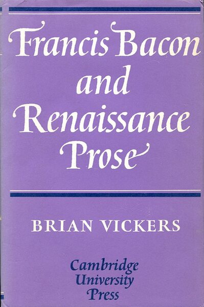 Francis Bacon and Renaissance Prose