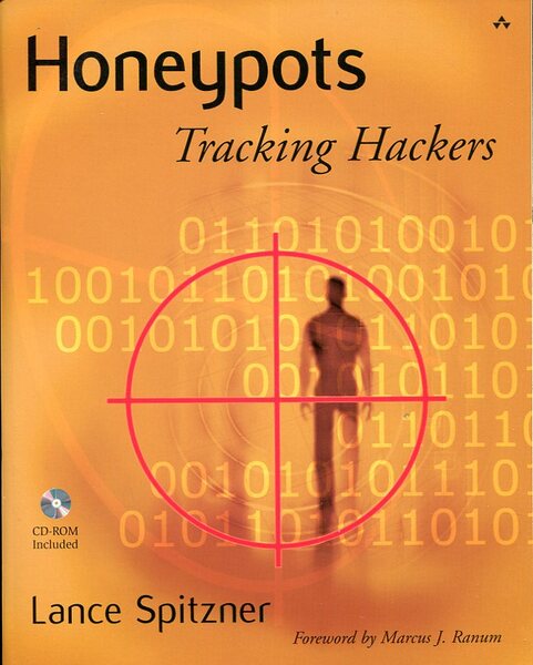 Honeypots : Tracking Hackers (With CD)