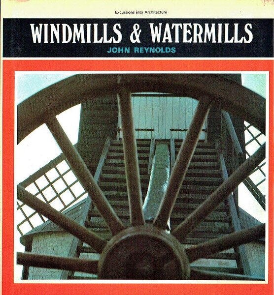 Windmills & Watermills