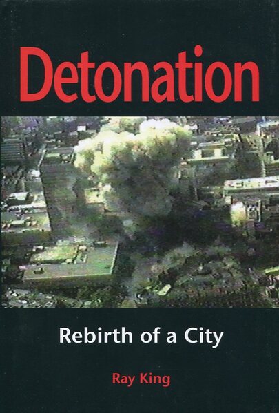 Detonation : Rebirth of a City