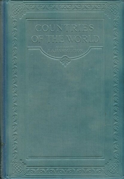 Countries of the World : Volume 1 : Abyssinia to …