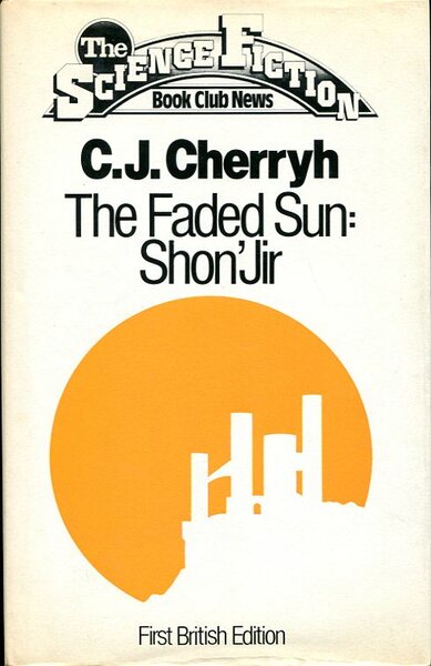 The Faded Sun : Shon'Jir