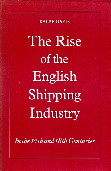 The Rise of the English Shipping Industry in the 17th …