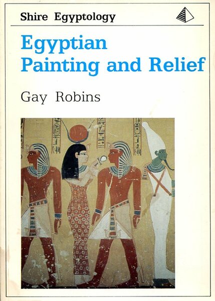 Egyptian Painting and Relief