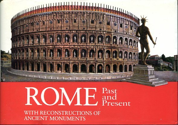 Rome Past and Present : With Reconstructions of Ancient Monuments