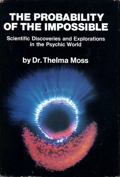 The Probability of the Impossible : Scientific Discoveries and Explorations …