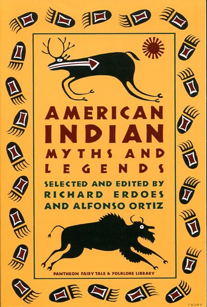 American Indian Myths and Legends