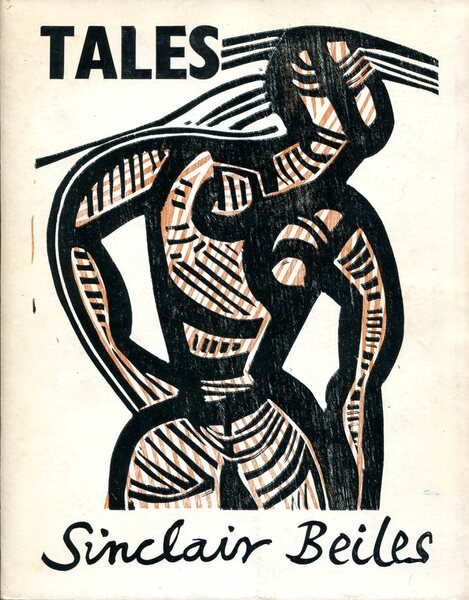 Tales : Poems by Sinclair Beiles Original woodcuts by Cecil …