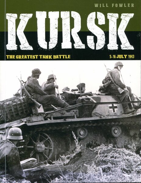 Kursk : The Greatest Tank Battle