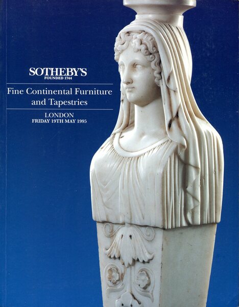 Sotheby's : Fine Continental Furniture and Tapestries : 19 May …