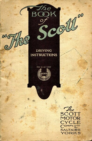 The Book of 'The Scott' (Motor Cycle) Driving Instructions